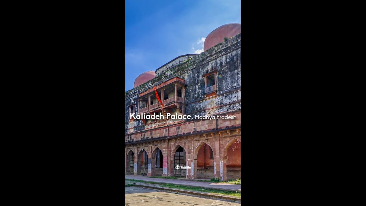 Exploring Persian Legacy in India- The Majestic Kaliadeh Palace