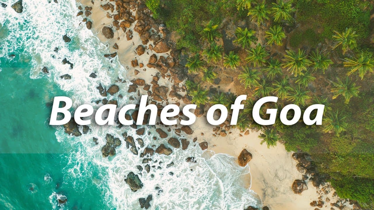 Beaches of Goa | Cinematic Travel Film |