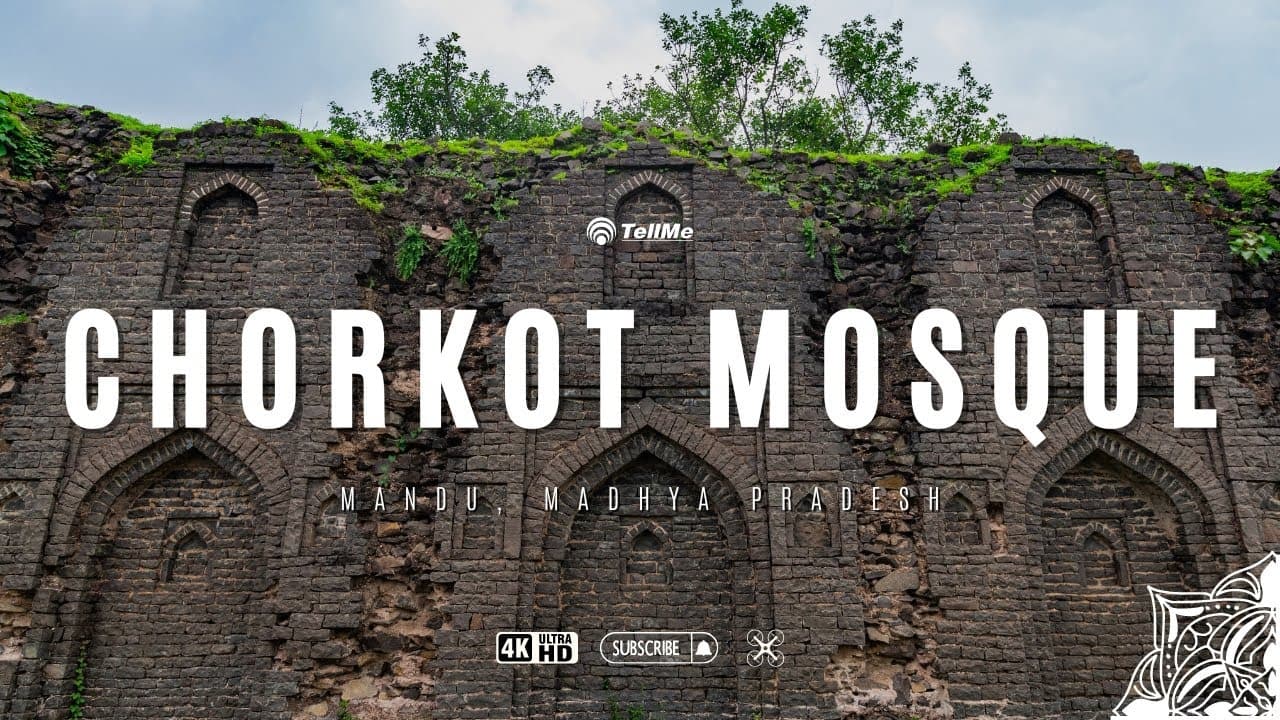 A Tour of Chorkot Mosque, Mandu, MP | Uncovering Historical Treasures