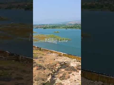 Discover the Beauty of Mahur Lake | Maharashtra Travel Guide