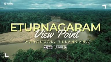Have a look at the mesmerizing Eturnagaram View Point.