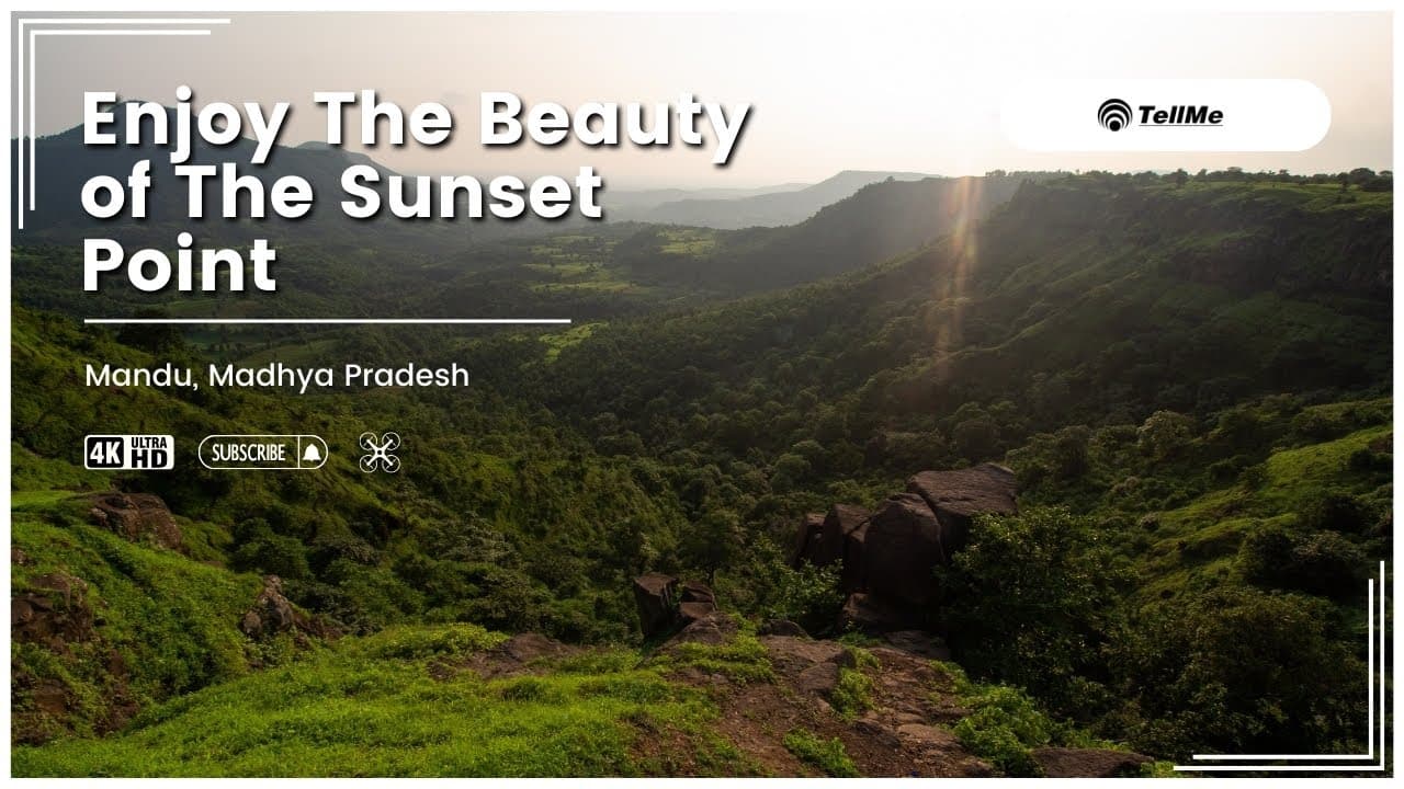 Mesmerizing Views at Sunset Point, Mandu – A Top Scenic Spot!