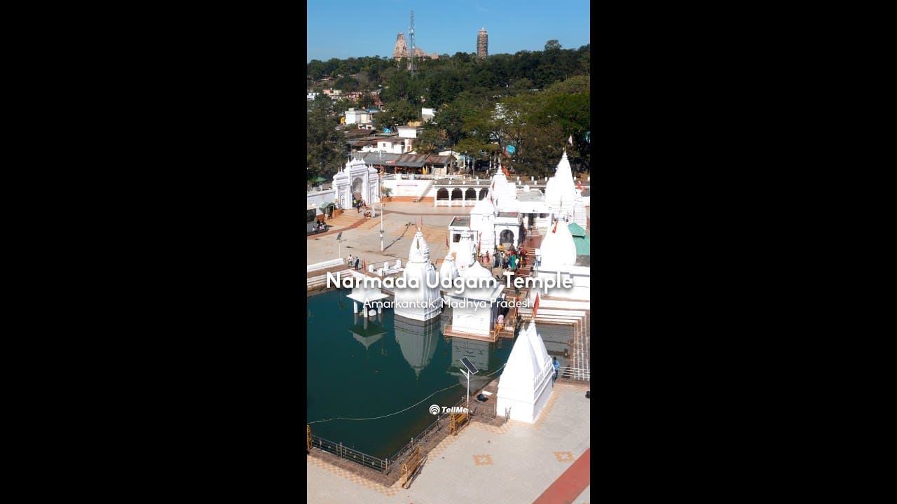 Discover the Origin of the Holy Narmada at Narmada Udgam Temple, Amarkantak