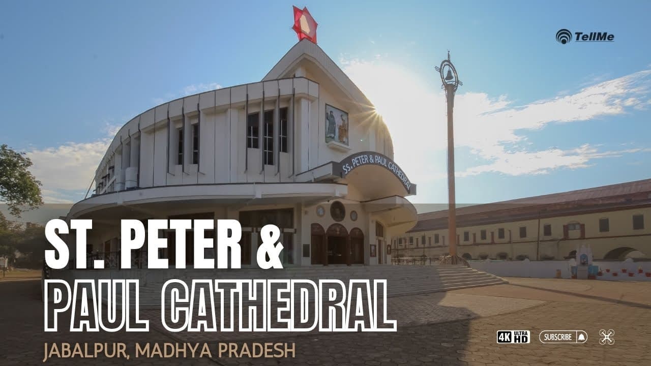 St. Peter and Paul Cathedral Jabalpur: A Glimpse of Colonial Architecture and Spirituality