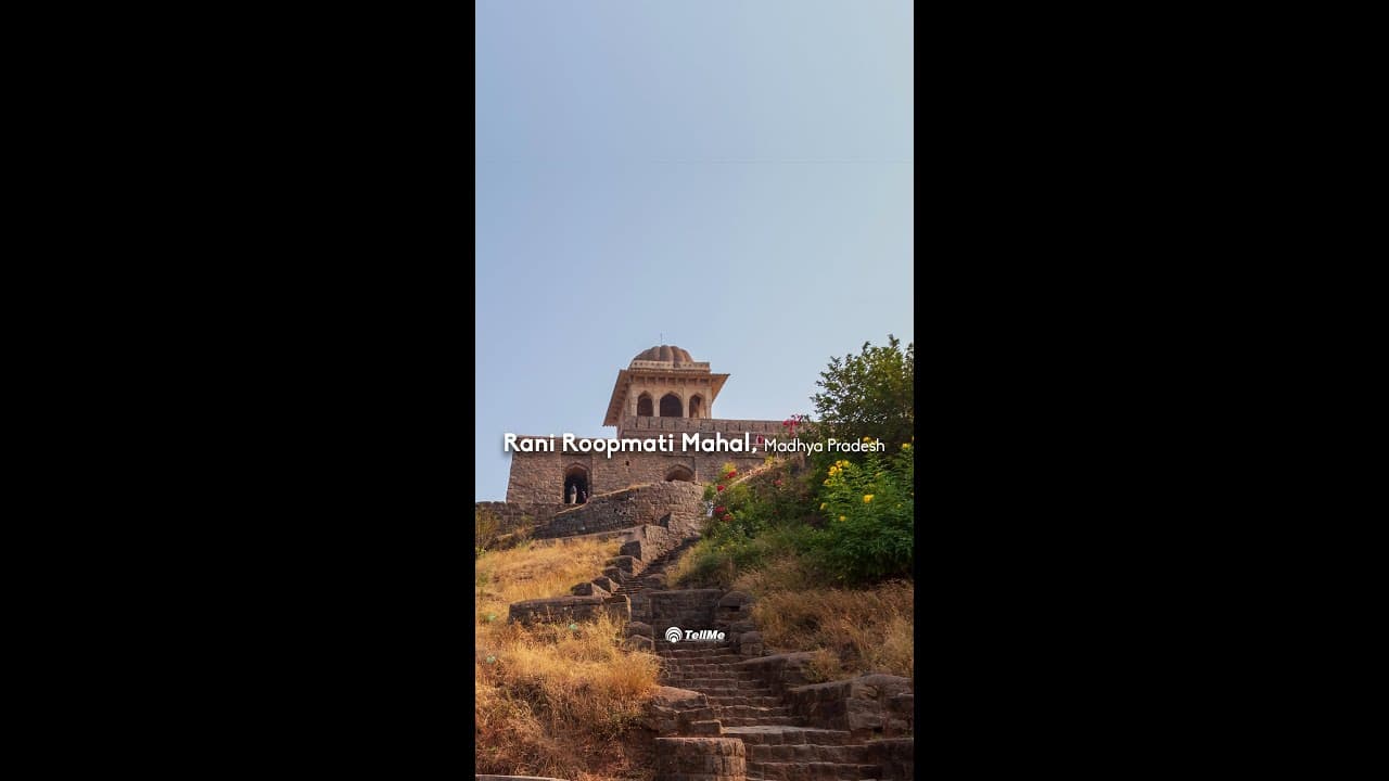 Rani Roopmati Mahal: Unveiling the Legendary Poetess of Malwa