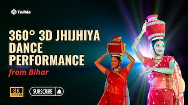 360° VR Jhijhiya Dance-A Spectacular Bihar Folk Performance Cultural Heritage.